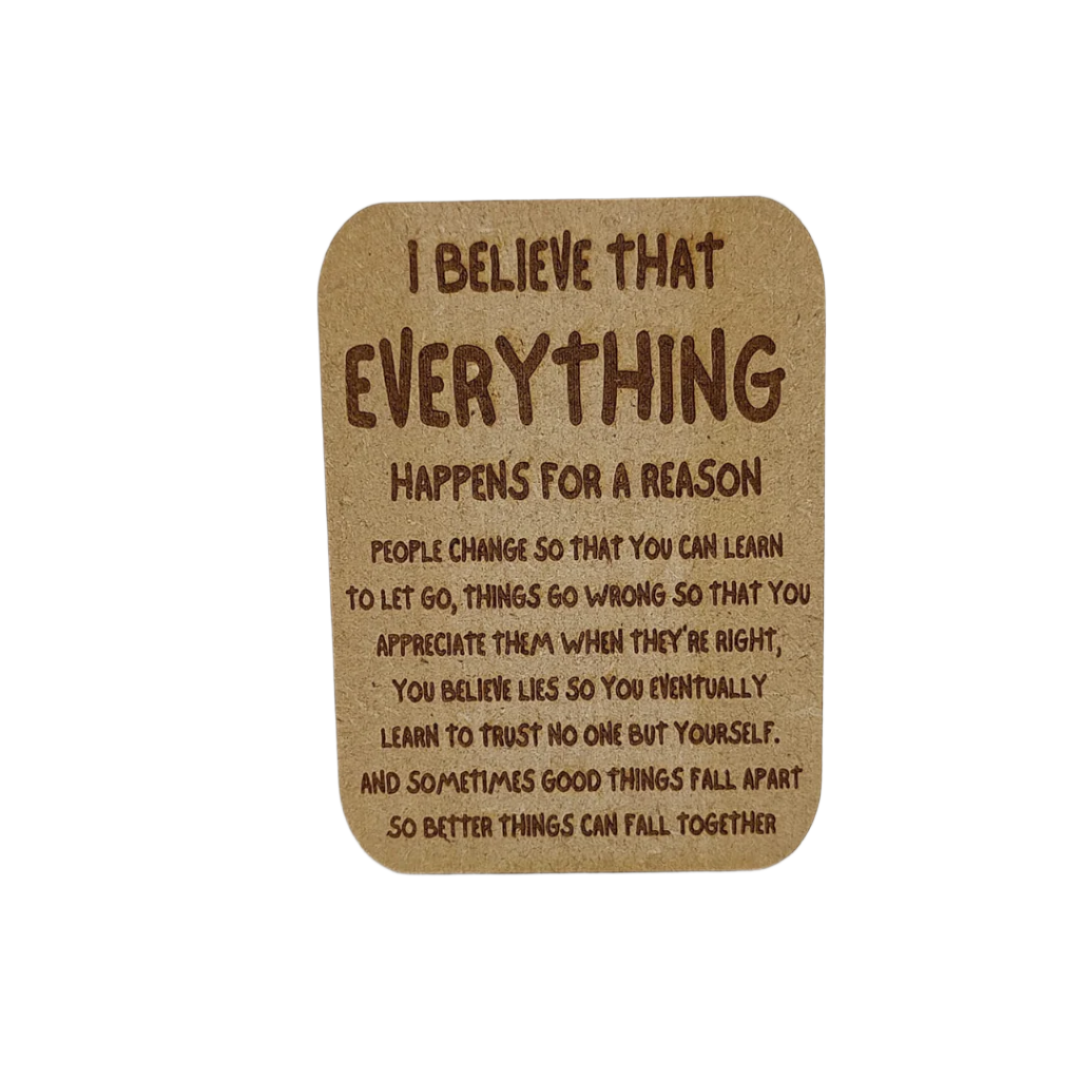 Wooden gift card - Fridge magnet - I believe that everything happens for a reason