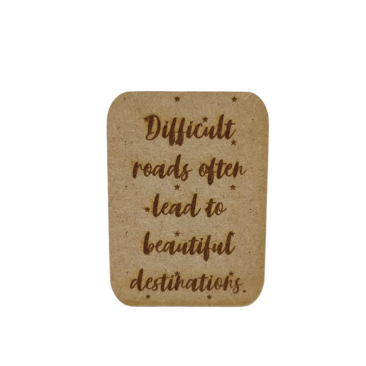 Wooden gift card - Fridge magnet - Difficult roads